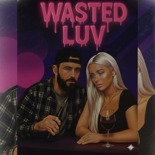 Wasted Luv (feat. Zack Nailor Productions) [Explicit]