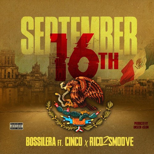 September 16th (feat. Cinco & Rico 2 Smoove) [Explicit]