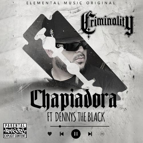 Chapiadora (feat. Jeivo & Dennys the Black) [Explicit]