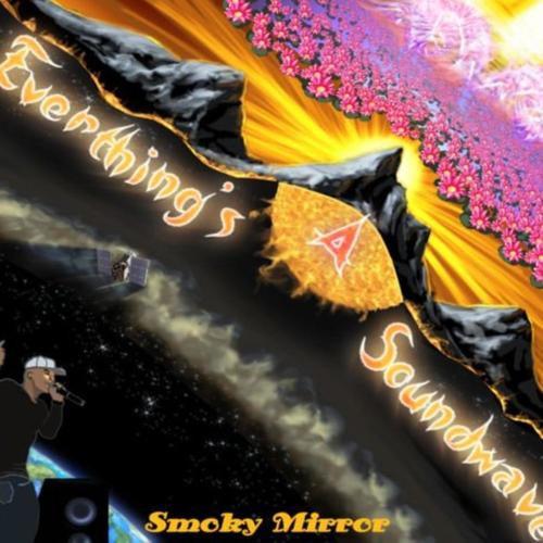 Everythings A Soundwave (REMASTERED) [Explicit]