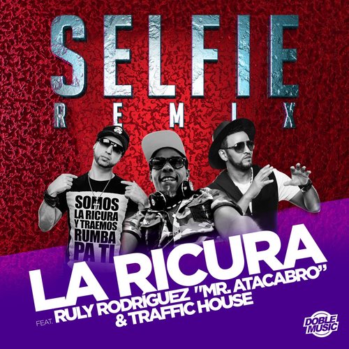 Selfie (feat. Ruly Rodríguez 