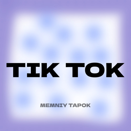 Tik Tok