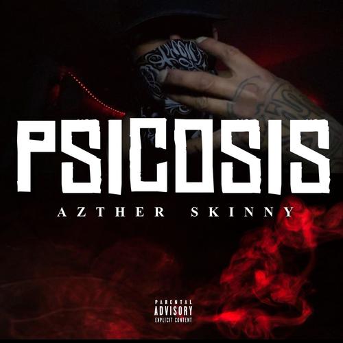 Psicosis (Explicit)