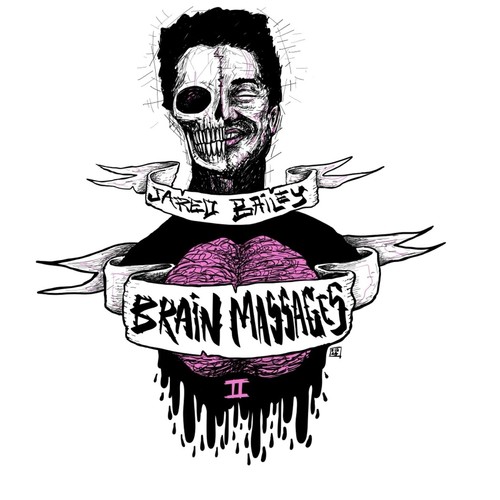 Brain Massages, Vol. II (Explicit)