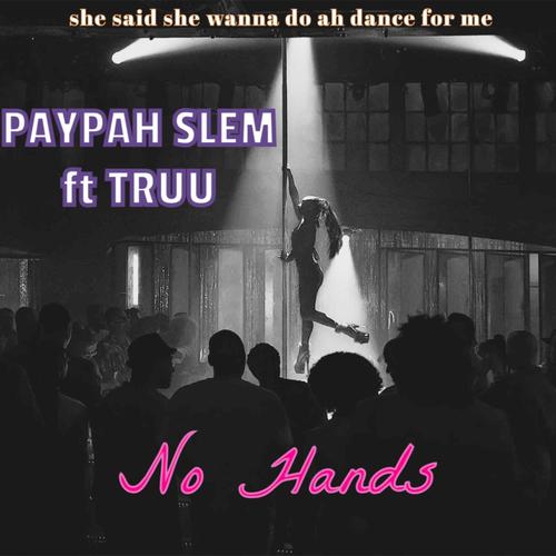 No Hands