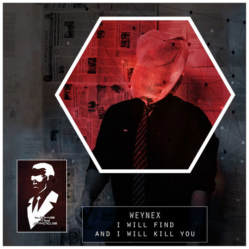 I Will Find and I Will Kill You