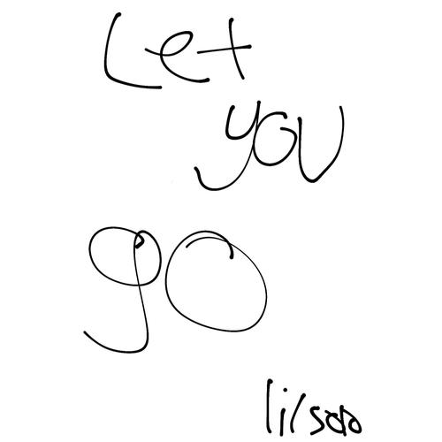 Let You Go (Explicit)