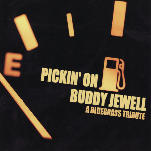 Pickin' On Buddy Jewell