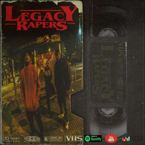 LegacY RaperS (feat. Noud J azz, Zetaerre, Delaion & Dj 3Do) [Explicit]
