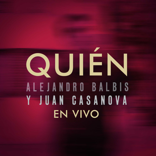 Quién (En Vivo)