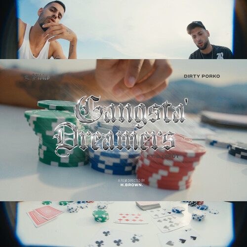 Gangsta' Dreamers (Explicit)