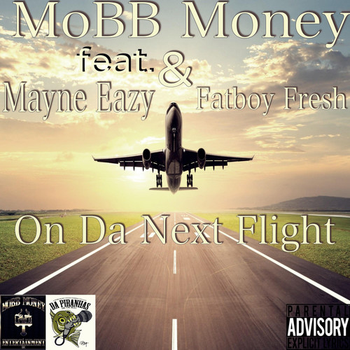 On Da Next Flight (Explicit)