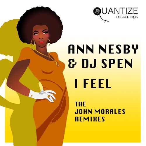 I Feel (The John Morales Remixes- iTunes Edition)