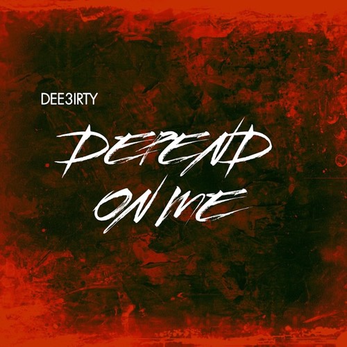 Depend On Me (Explicit)