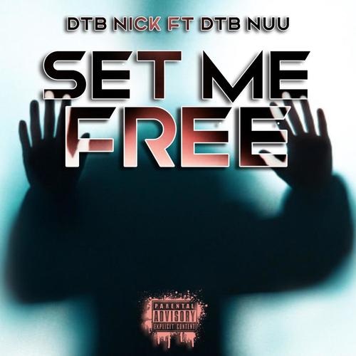 Set Me Free (Explicit)