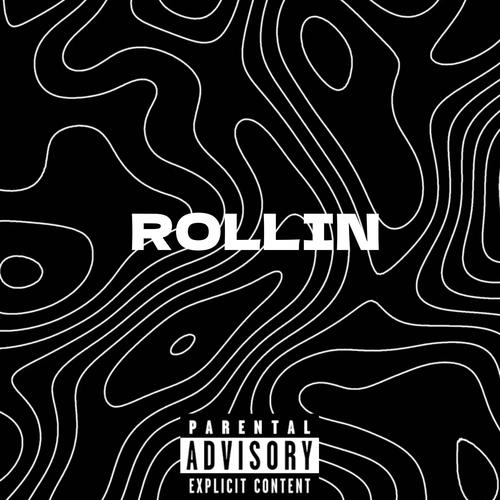 rollin (Explicit)