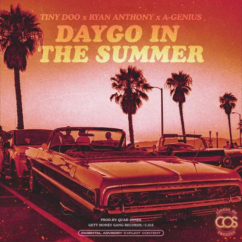 DAYGO IN THE SUMMER (feat. A.GENUIS & Ryan Anthony) [Explicit]