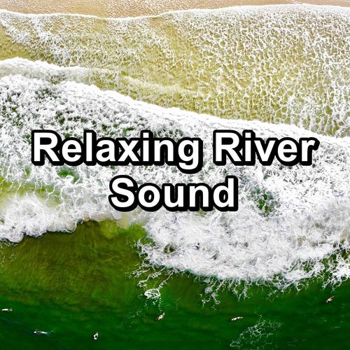 Relaxing River Sound