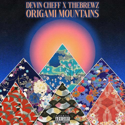 Origami Mountains (Explicit)