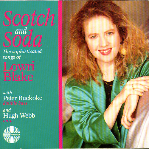 Scotch and Soda - the Sophisticated Songs of Lowri Blake