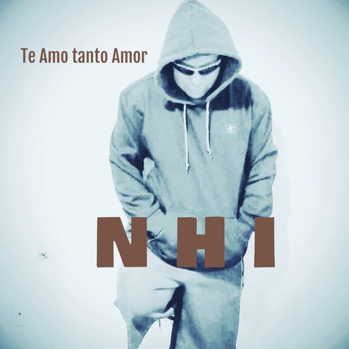 Te Amo Tanto Amor