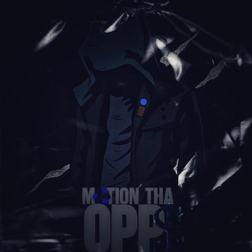 Motion Tha Opps (Explicit)