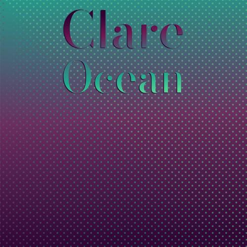 Clare Ocean