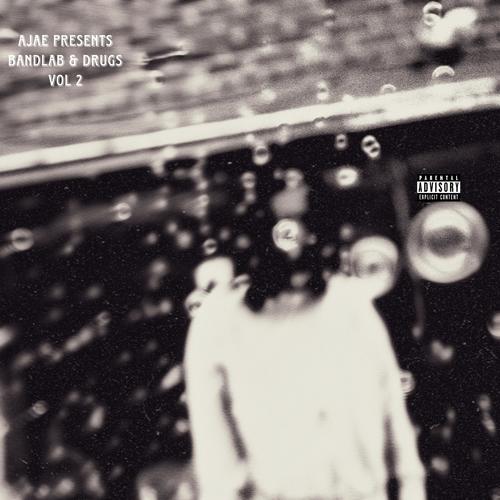 BANDLAB & DRUGS VOL 2 (Explicit)