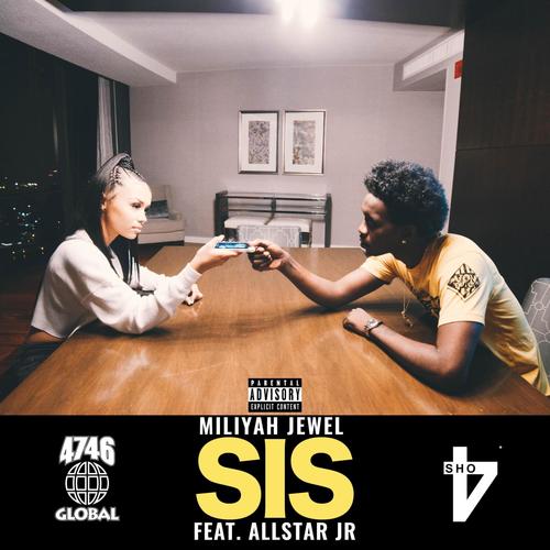 Sis (feat. AllStar JR) [Explicit]