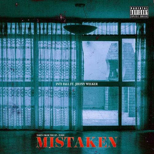 Mistaken (feat. Jhony Welker)