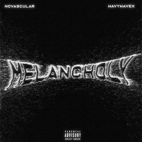 Melancholy (Explicit)