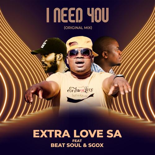 I Need You