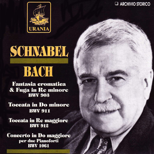 Schnabel: Bach & Weber - Opere Per Pianoforte