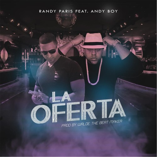 La Oferta (feat. Andy Boy)