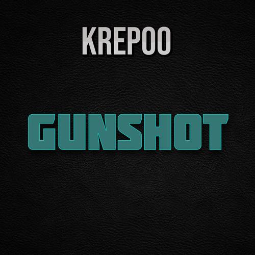 Gunshot (Explicit)
