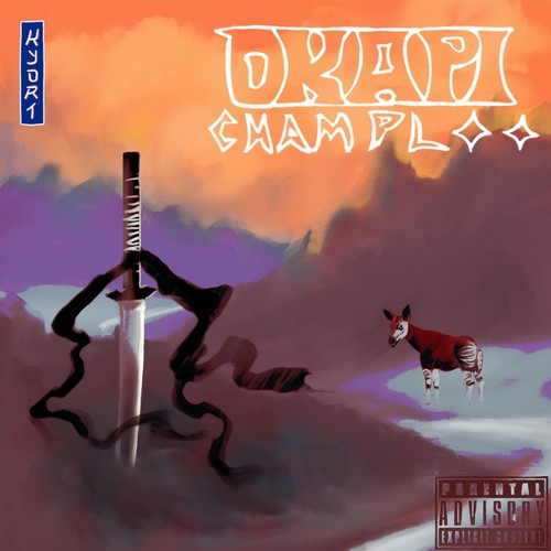 Okapi Champloo (Explicit)