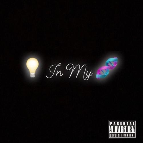 Genius In My Genes (Explicit)