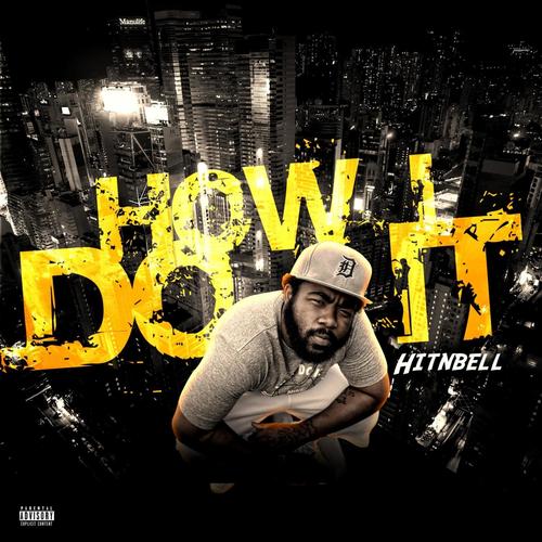How I Do It (Explicit)