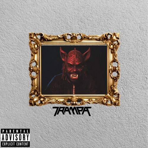 Trampa (Explicit)