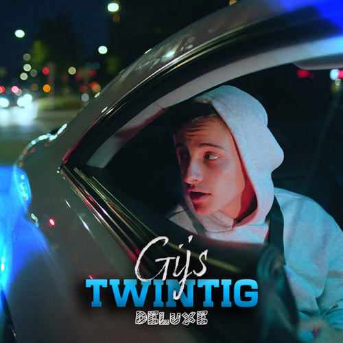 Gijs - Twintig (Deluxe) [Explicit]