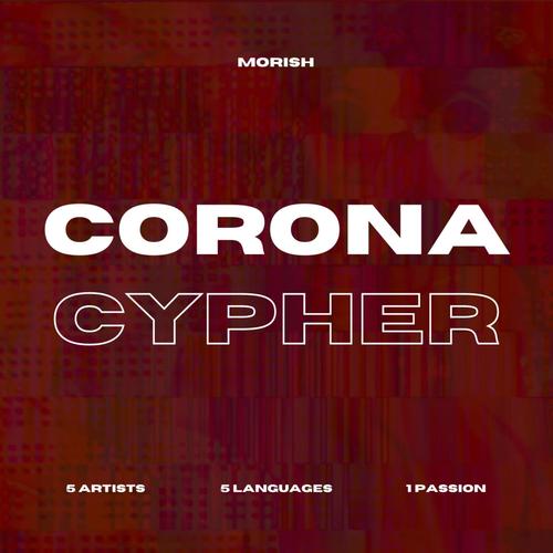 Corona Cypher (feat. Siga, Naren Zac & E.A) [Explicit]