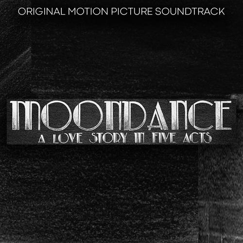 Moondance (Original Motion Picture Soundtrack)