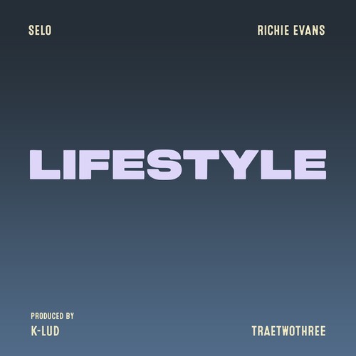 Lifestyle (feat. Richie Evans & Traetwothree) [Explicit]