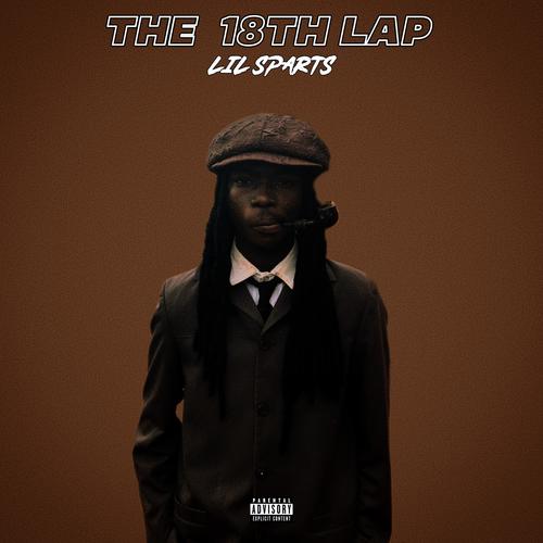 The 18th Lap (Explicit)