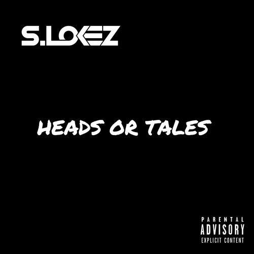 Heads or Tales (Explicit)