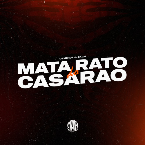 Mata Rato do Casarão (Explicit)