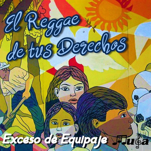 El Reggae de Tus Derechos