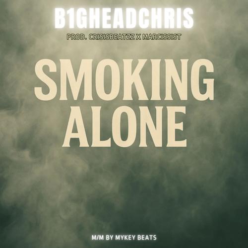 Smoking Alone (Explicit)