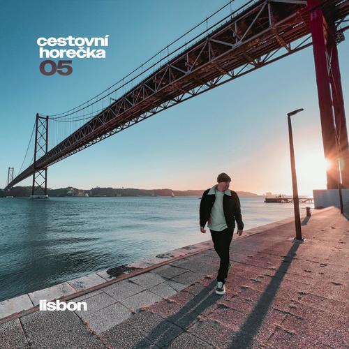 Cestovní horečka 05: Lisbon