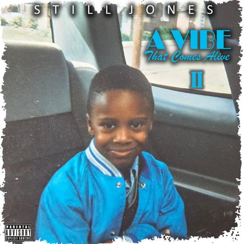 A Vibe That Comes Alive 2 (Explicit)